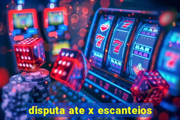 disputa ate x escanteios